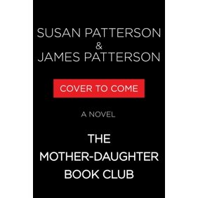 The Mother-Daughter Book Club: A Novel (Hardcover)