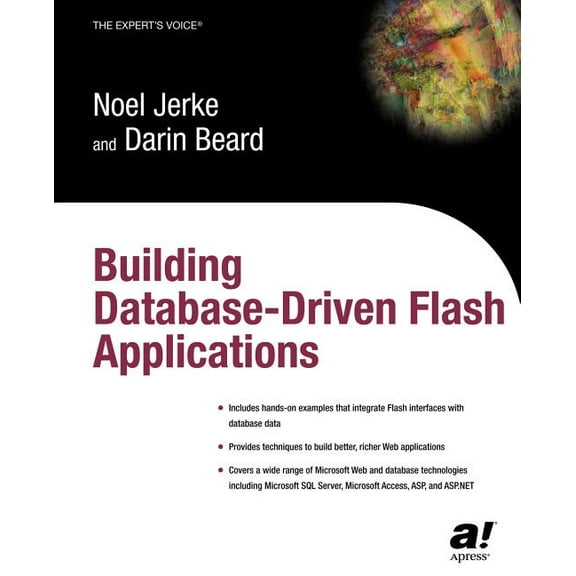 Expert's Voice Building Database Driven Flash Applications, (Paperback)