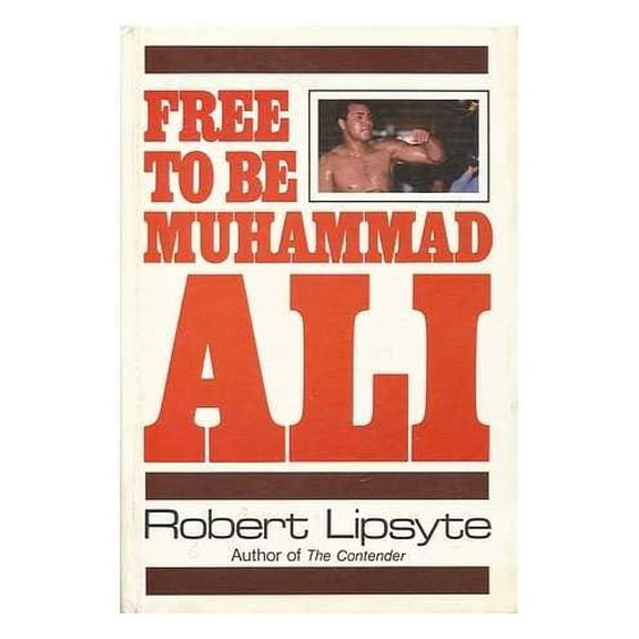 Pre-Owned Free to Be Muhammad Ali Paperback