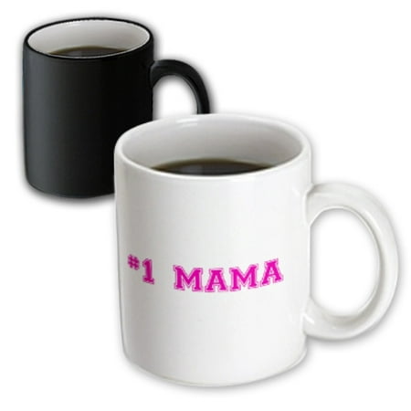 3dRose #1 Mama - Number One Mom in hot pink - for worlds greatest and best moms - good for Mothers day - Magic Transforming Mug, (Best Day For Magic Kingdom)
