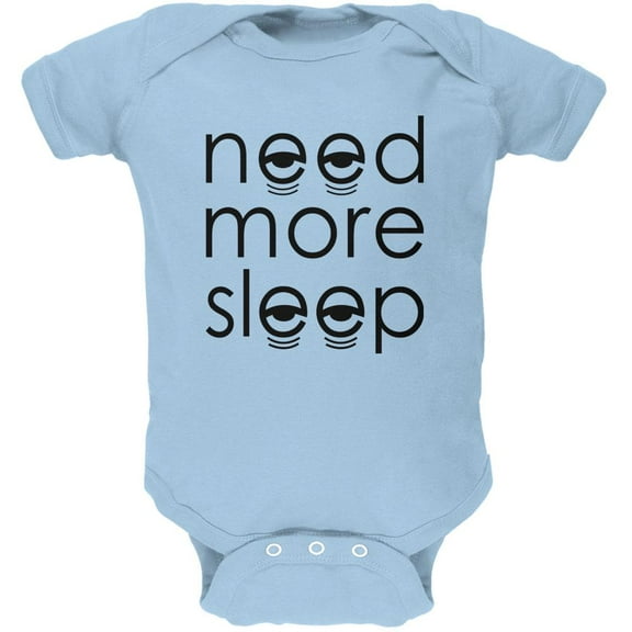 Need More Sleep Soft Baby One Piece Light Blue 18-24 M