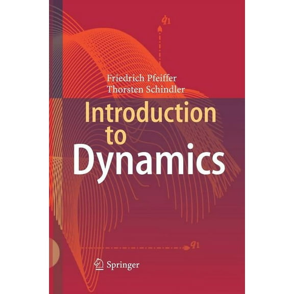 Introduction to Dynamics, (Paperback)