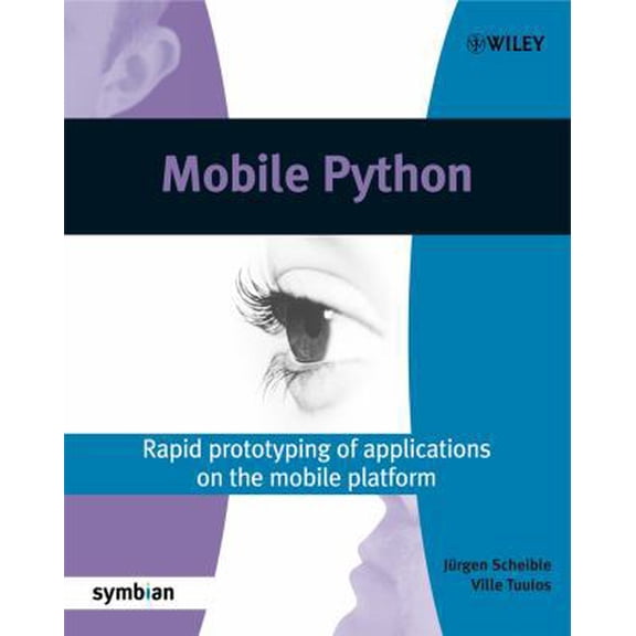 Pre-Owned Mobile Python: Rapid prototyping of applications on the mobile platform (Paperback) 0470515058 9780470515051