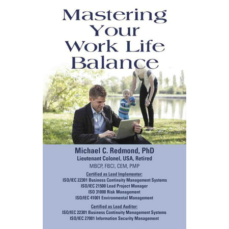 Mastering Your Work Life Balance - eBook (Best Work Life Balance)