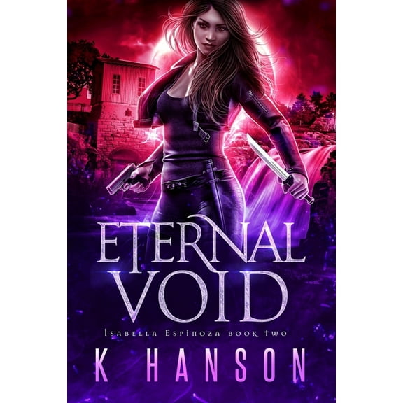 Isabella Espinoza: Eternal Void (Paperback)