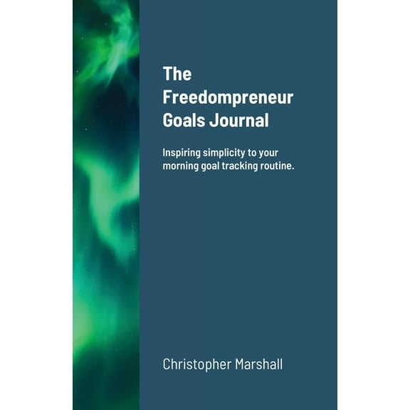 The Simple Daily Goal Journal, (Paperback)