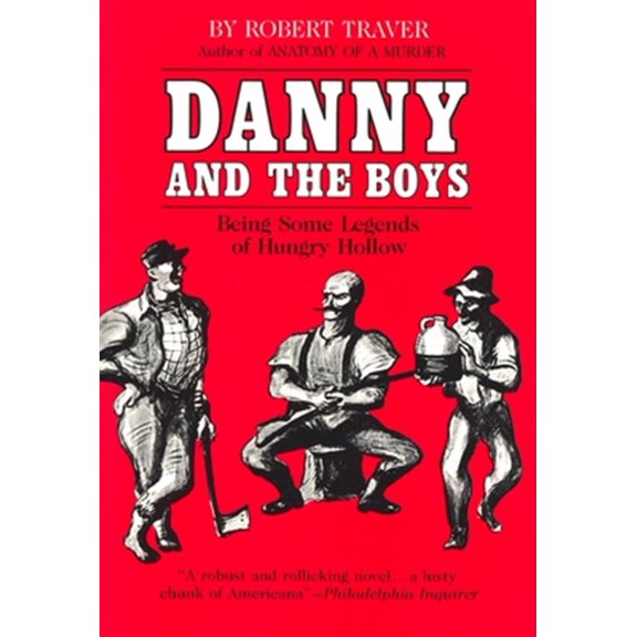 Pre-Owned Danny and the Boys: Being Some Legends of Hungry Hollow (Paperback) 0814319289 9780814319284