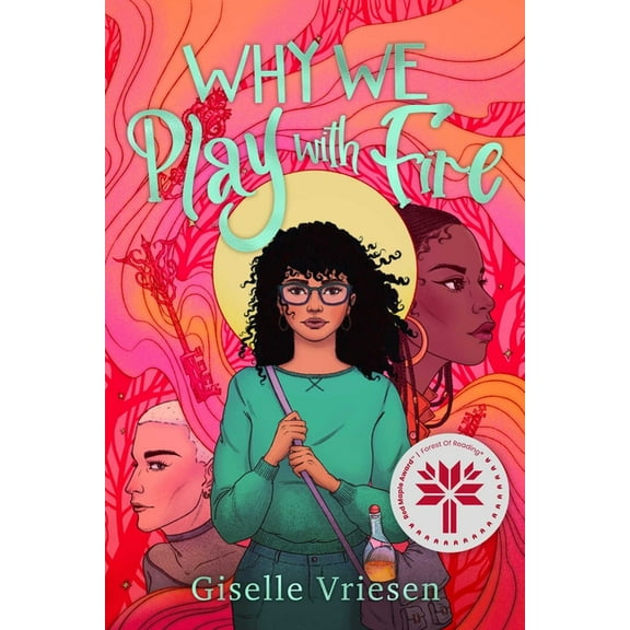 Why We Play with Fire, (Paperback)