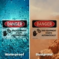 thumbnail image 5 of (2 Pack) This Equipment Starts Automatically OSHA Danger Sign 7 Inch X 5 Inch Vinyl Label Decal Sticker Weather Resistant, UV Protected for Workplace, Business, and Construction Site,, 5 of 7
