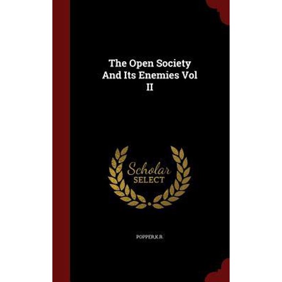 The Open Society and Its Enemies Vol II Hardcover