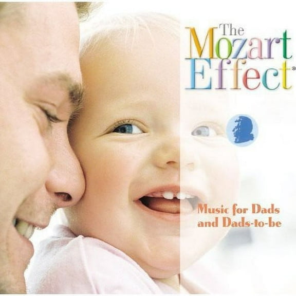 Don Campbell - Mozart Effect: Music for Dads and Dads-To-Be - Music & Performance - CD