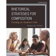 thumbnail image 1 of Pre-Owned Rhetorical Strategies for Composition, 9781475857306, 1475857306, Paperback, Second edition, 1 of 1