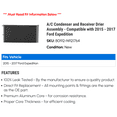 thumbnail image 2 of A/C Condenser and Receiver Drier Assembly - Compatible with 2015 - 2017 Ford Expedition 2016, 2 of 2