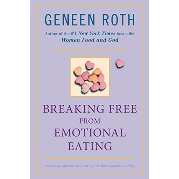 Pre-Owned Breaking Free from Emotional Eating (Paperback) 0452284910 9780452284913