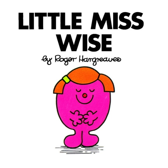 Mr. Men and Little Miss Little Miss Wise, (Paperback)