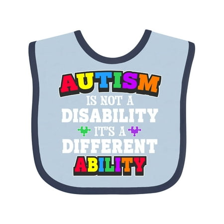 

Inktastic Autism is not a Disability it s a Different Ability Gift Baby Boy or Baby Girl Bib