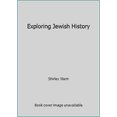 thumbnail image 1 of Pre-Owned Exploring Jewish History (Paperback) 0870686518 9780870686511, 1 of 1