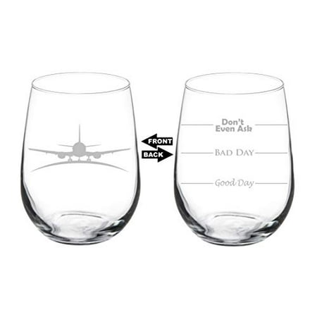 

Wine Glass Goblet Two Sided Good Day Bad Day Don t Even Ask Airplane Pilot Flight Attendant (17 oz Stemless)