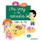 thumbnail image 1 of ¡YA VOY A LA ESCUELA! EDITORIAL JUVENTUD CECILE JUGLA, 1 of 1