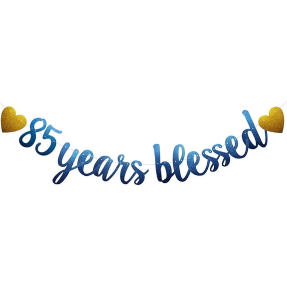 85 Years Blessed Banner, Pre-Strung, Blue Glitter Paper for 85th Birthday/Wedding Anniversary Party Decorations Supplies, No Amssembly Required,Blue
