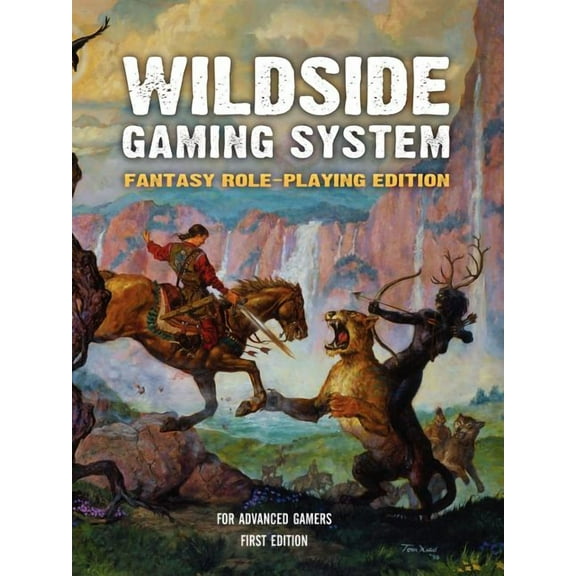 The Wildside Gaming System: Fantasy Role-Playing Edition, (Paperback)