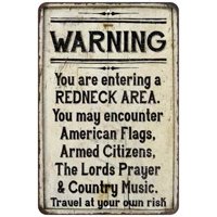 You are entering a Redneck Area Vintage Look Chic Distressed 12x18 Metal Sign