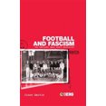 thumbnail image 2 of Football and Fascism: The National Game Under Mussolini, 2 of 4