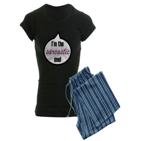 

CafePress - I m The Sarcastic One! - Women s Dark Pajamas