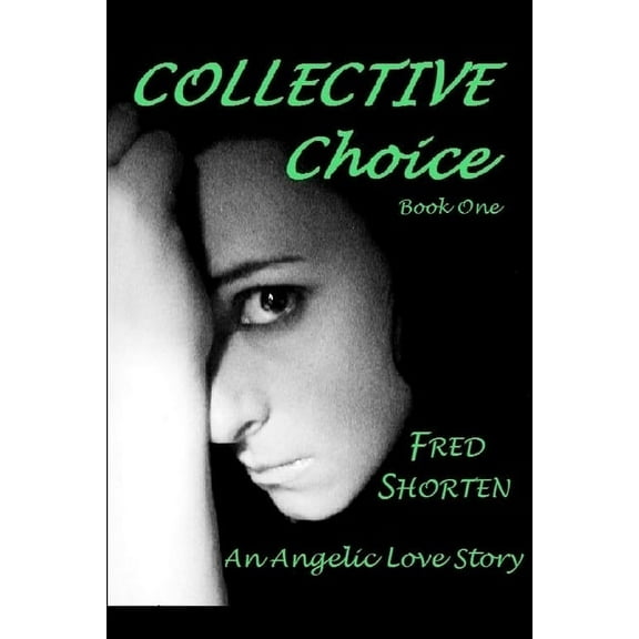 Collective Choice, (Paperback)