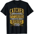 thumbnail image 1 of Catcher Because Pitchers Need Heroes Too Player Camiseta de béisbol, 1 of 2