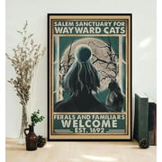 Cat salem sanctuary for way,cats ferals and familiars welcome poster, Black Cat poster,dining room wall decor ideas, artwork for walls, frameless 20X30 inches