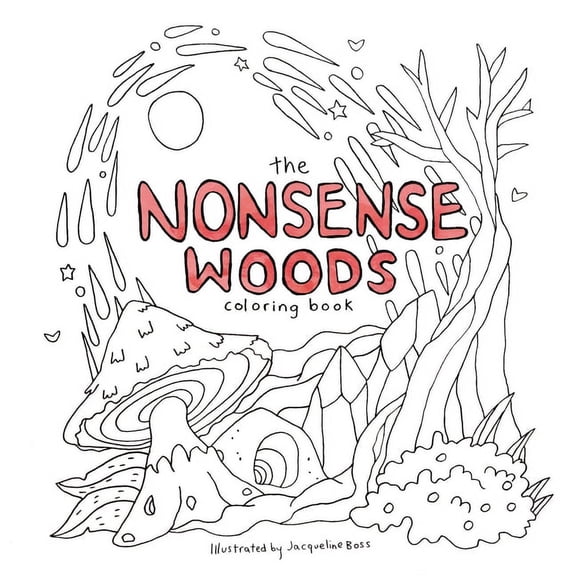 The Nonsense Woods Coloring Book, (Paperback)
