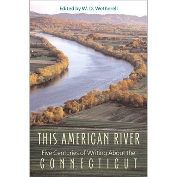 Pre-Owned This American River (Hardcover) 1584651113 9781584651116