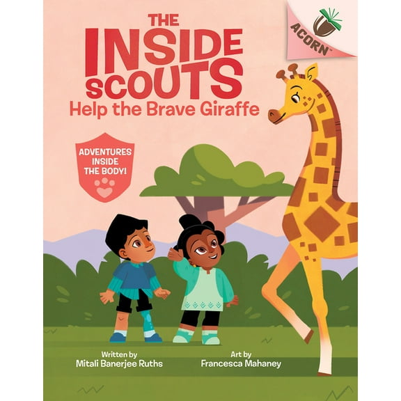 The Inside Scouts Help the Brave Giraffe: An Acorn Book (the Inside Scouts #2): Volume 2, (Hardcover)