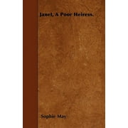 Janet, A Poor Heiress. (Paperback)