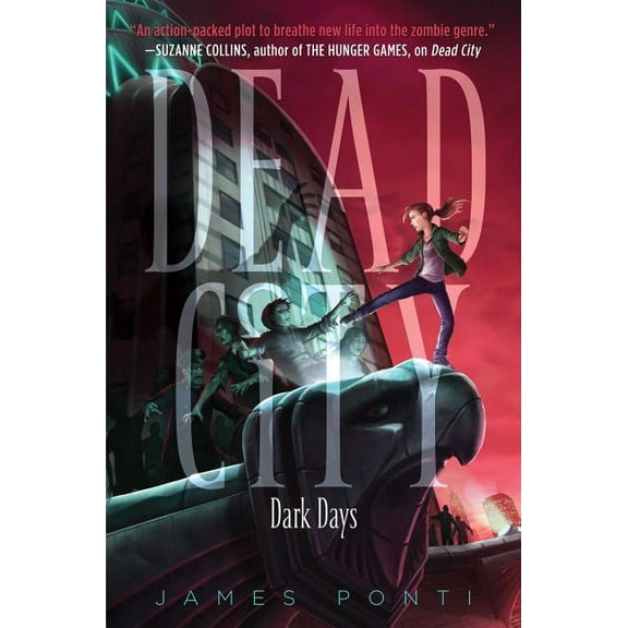 Dead City Dark Days, Book 3, (Hardcover)