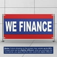thumbnail image 3 of We Finance 13 oz Heavy Duty Vinyl Banner Easy Payments Sign We Finance No Credit Needed Banner for Business, Advertising, Outdoor/Indoor, Single-Sided with Metal Grommets (1.5x5 ft, Re & Bl & Wh), 3 of 6