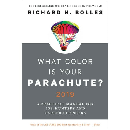 What Color Is Your Parachute? 2019 : A Practical Manual for Job-Hunters and (Best Legit Work From Home Jobs 2019)