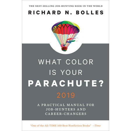 What Color Are Plum Blossoms What Color Is Your Parachute? 2019 : A Practical Manual for Job-Hunters and Career-Changers ()