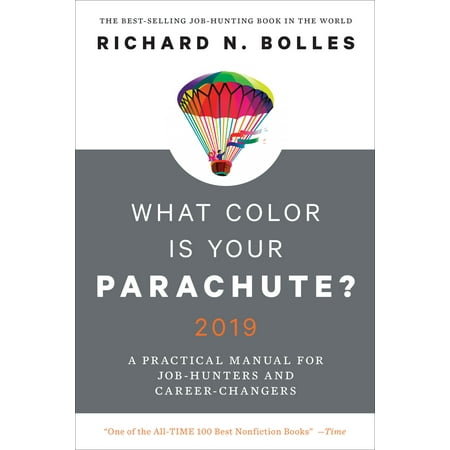 What Color Is Your Parachute? 2019 : A Practical Manual for Job-Hunters and (Best Legitimate Work From Home Jobs 2019)