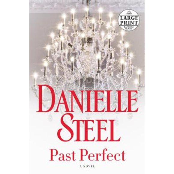 Pre-Owned Past Perfect (Paperback 9780525501268) by Danielle Steel
