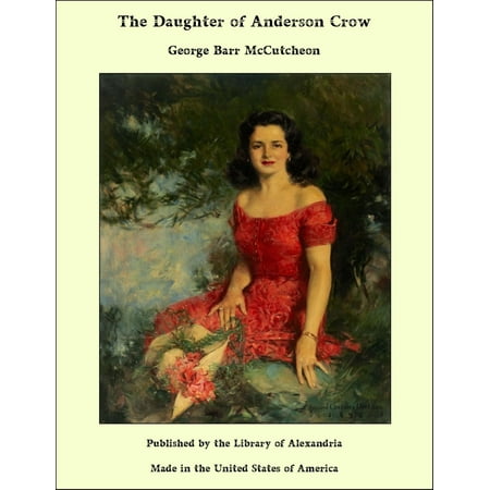 The Daughter of Anderson Crow - eBook