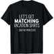 thumbnail image 1 of Lets Get Matching Vacation Camisetas - Camiseta sarcástica de juego de palabras, 1 of 2
