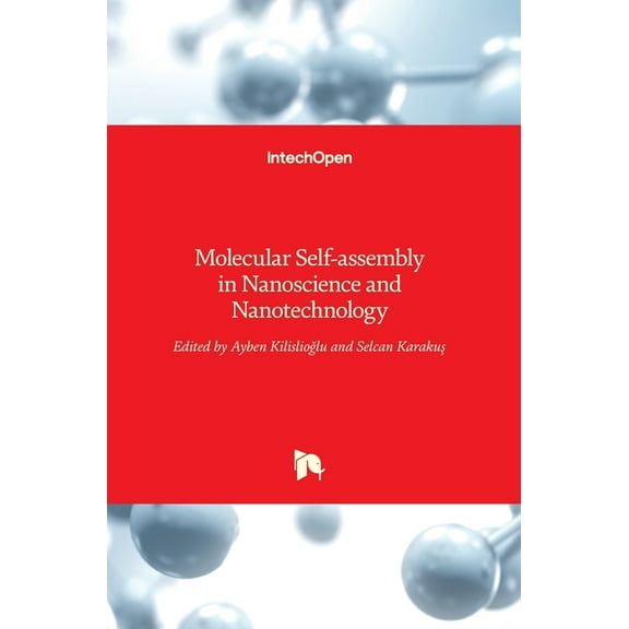 Molecular Self-assembly in Nanoscience and Nanotechnology (Hardcover)