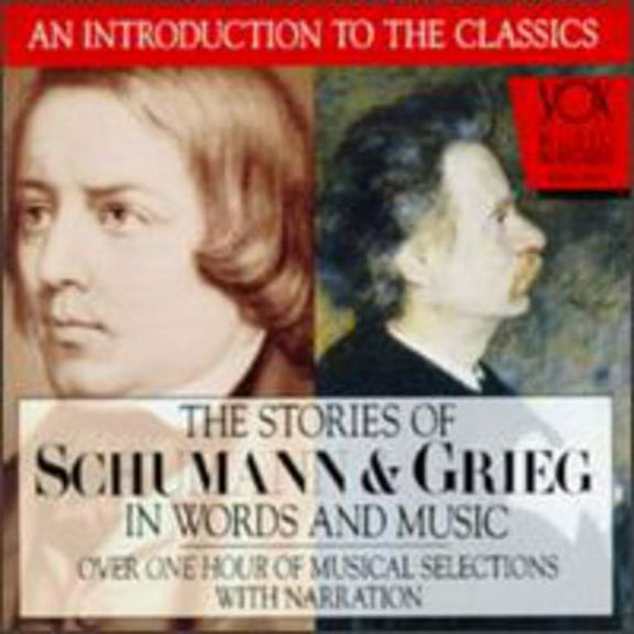 Grieg & Schumann - Their Story & Music - Music & Performance - CD