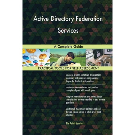Active Directory Federation Services : A Complete
