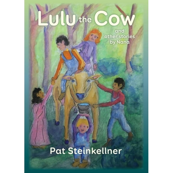 Lulu the Cow and Other Stories by Nana, (Hardcover)
