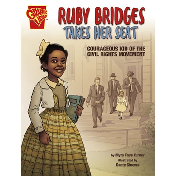 Pre-Owned Ruby Bridges Takes Her Seat: Courageous Kid of the Civil Rights Movement (Paperback) 1666334375 9781666334371