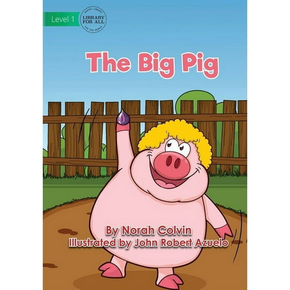 The Big Pig, (Paperback)