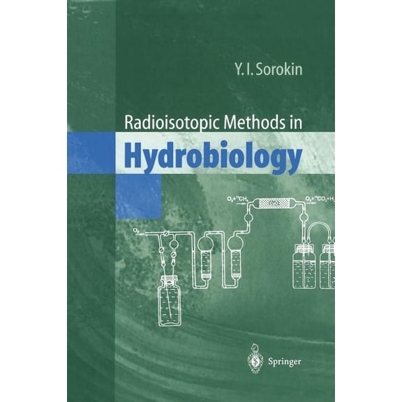 Radioisotopic Methods in Hydrobiology, (Paperback)